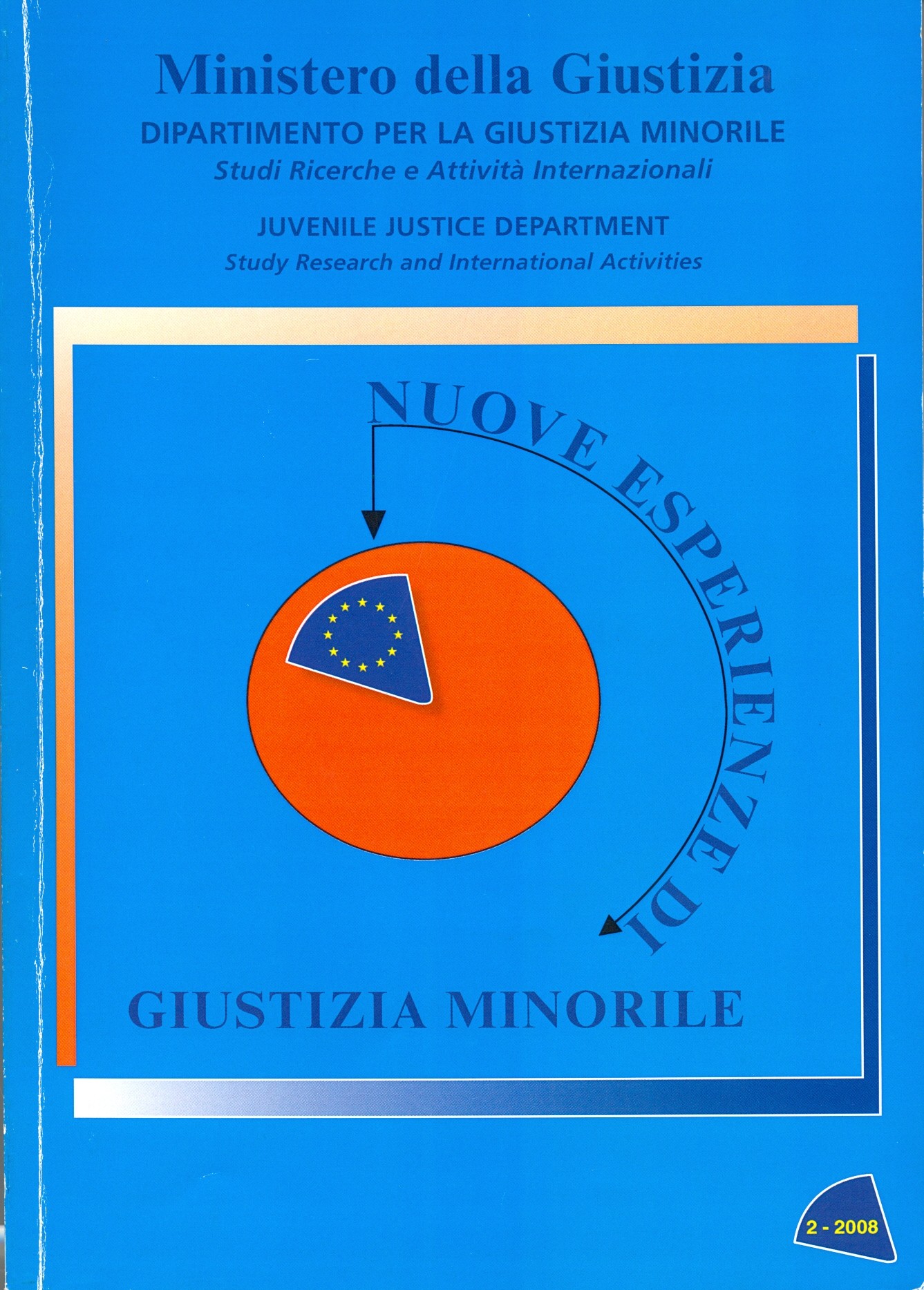 Nuove Esperienze di Giustizia minorile Edizione 2008 n. 1,2,3